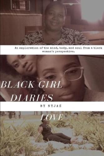 Black Girl Diaries Love