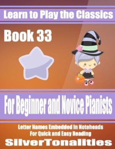 Learn to Play the Classics Book 33