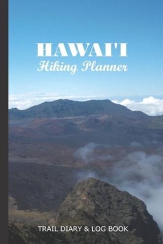 Hawaii Hiking Planner Trail Diary & Log Book