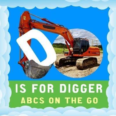D Is for Digger