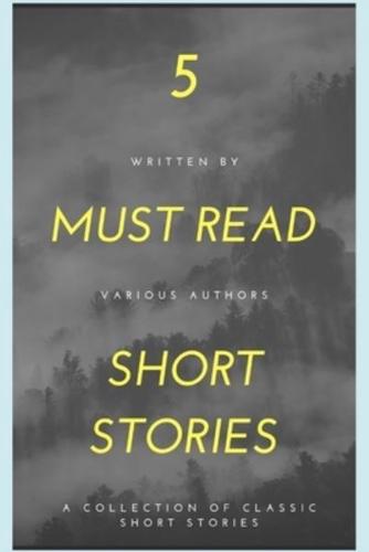 5 Must Read Short Stories