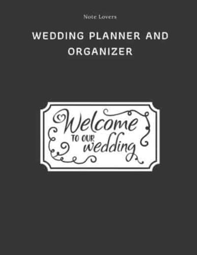 Welcome To Our Wedding - Wedding Planner And Organizer