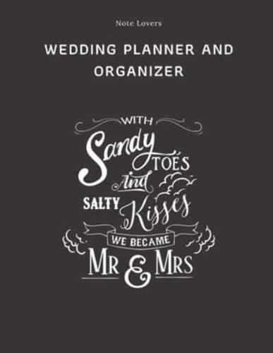 With Sandy Toes And Salty Kisses We Became Mr & Mrs - Wedding Planner And Organizer