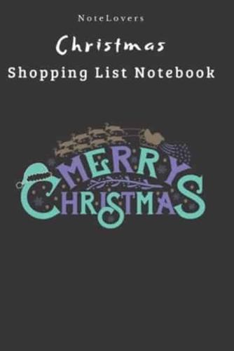 Merry Christmas - Christmas Shopping List Notebook