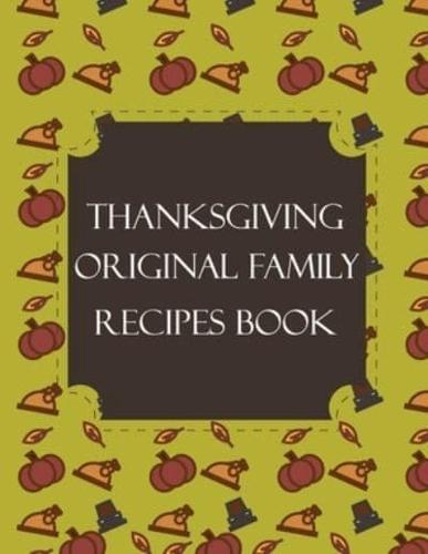 Thanksgiving Original Family Recipes Book