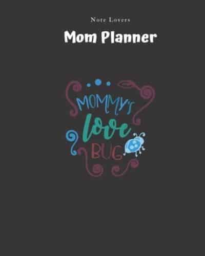 Mommy's Love Bug - Mom Planner