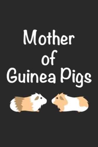 Mother of Guinea Pigs