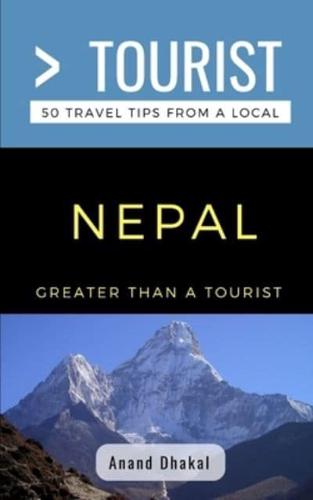 Greater Than a Tourist- Nepal