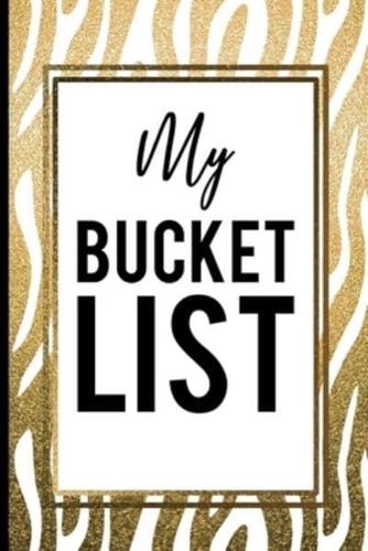 My Bucket List