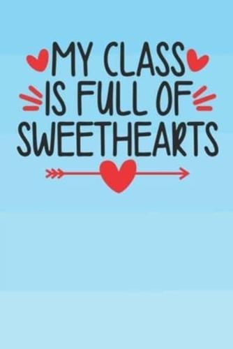 My Class Is Full Of Sweetheart