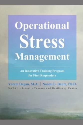 Operational Stress Management