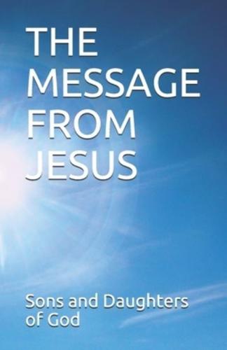 The Message from Jesus