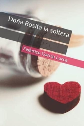 Doña Rosita La Soltera