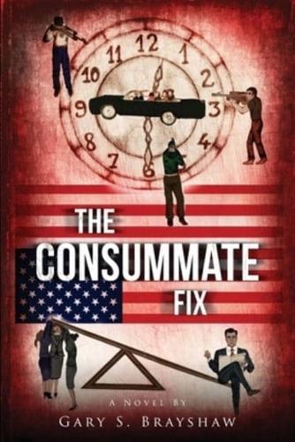 The Consummate Fix