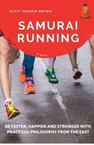 Samurai Running