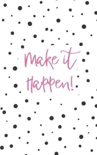 Make It Happen! 2020 Pocket Planner Weekly & Monthly