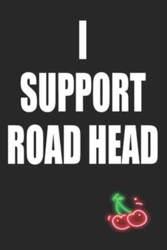 I Support Road Head