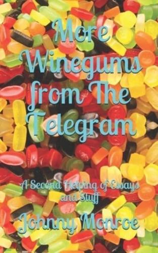 More Winegums from The Telegram