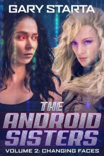 The Android Sisters Volume 2