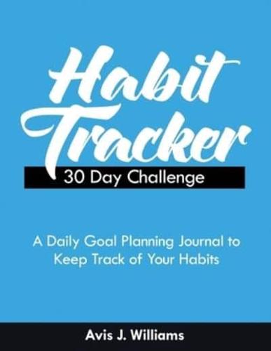 Habit Tracker 30 Day Challenge