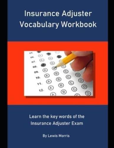 Insurance Adjuster Vocabulary Workbook