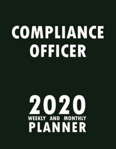 Compliance Officer 2020 Weekly and Monthly Planner