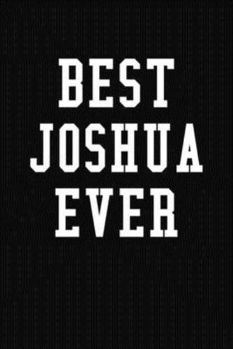 Best Joshua Ever