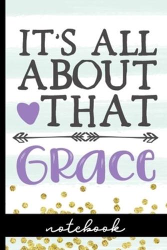 It's All About That Grace - Notebook