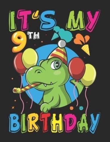 It's My 9th Birthday