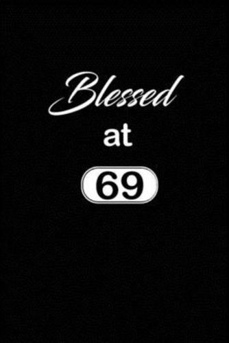 Blessed at 69