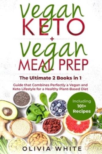 Vegan Keto + Vegan Meal Prep