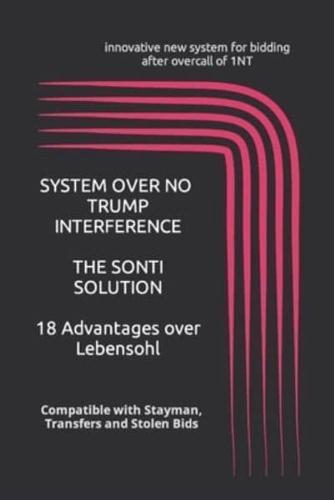 System Over No Trump Interference
