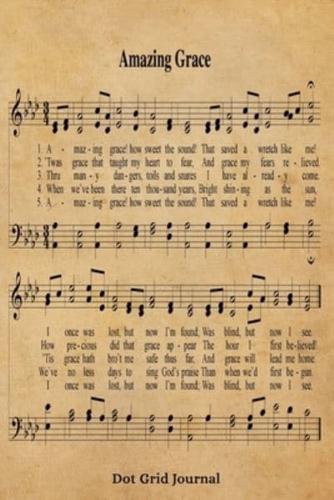 Amazing Grace Hymn Dot Grid Journal