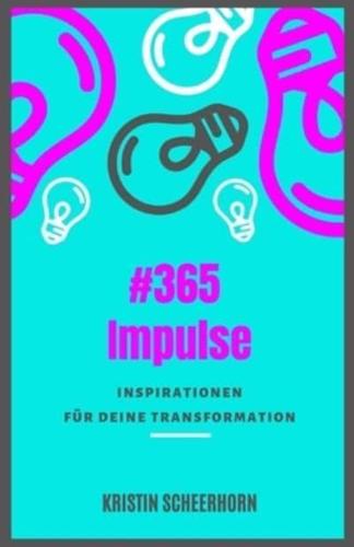 #365 Impulse