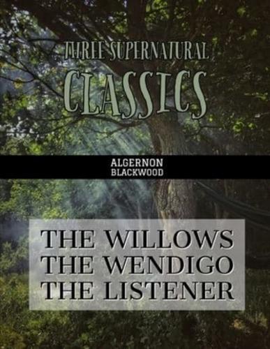 Three Supernatural Classics