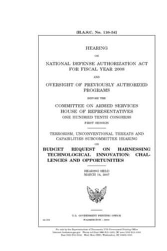Hearing on National Defense Authorization Act for Fiscal Year 2008 and Oversight of Previously Authorized Programs