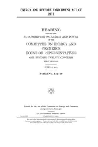 Energy and Revenue Enrichment Act of 2011