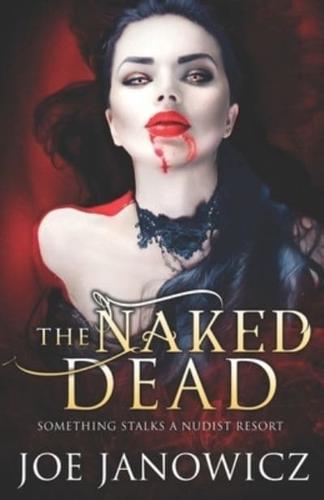 The Naked Dead