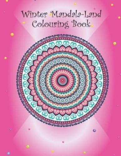 Winter Mandala-Land Colouring Book