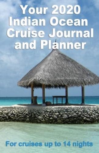 Your 2020 Indian Ocean Cruise Journal and Planner