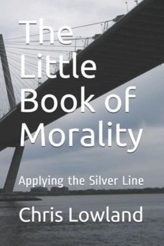 The Little Book of Morality