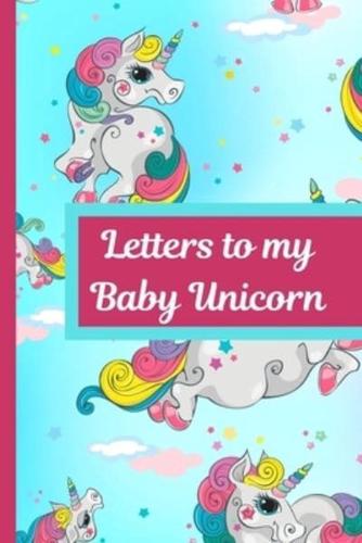 Letters To My Baby Unicorn