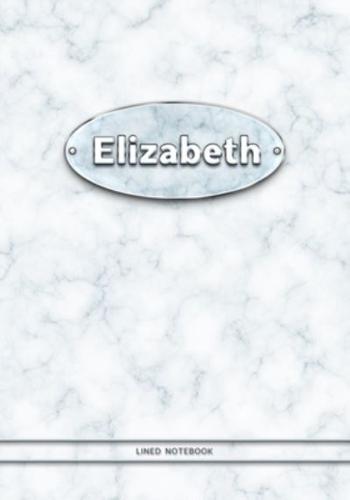 Elizabeth - Lined Notebook