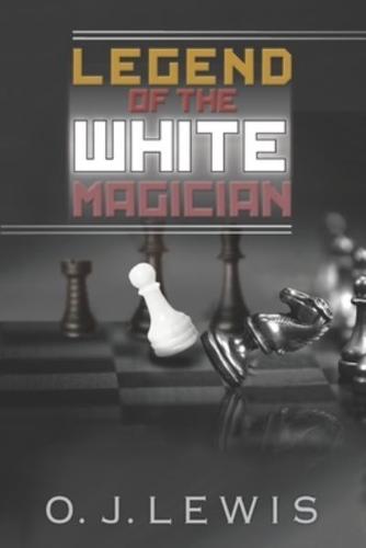 Legend Of the White Magician
