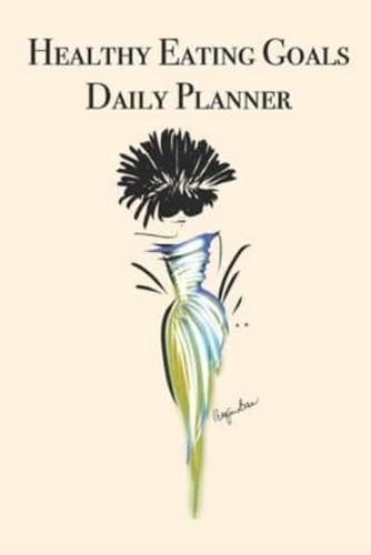 Healthy Eating Goals Daily Planner