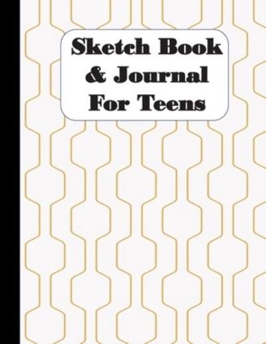 Sketch Book & Journal For Teens