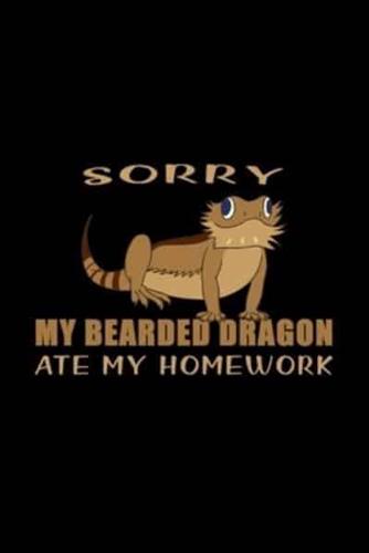 Sorry My Bearded Dragon Ate My Homework