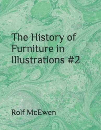 The History of Furniture in Illustrations #2