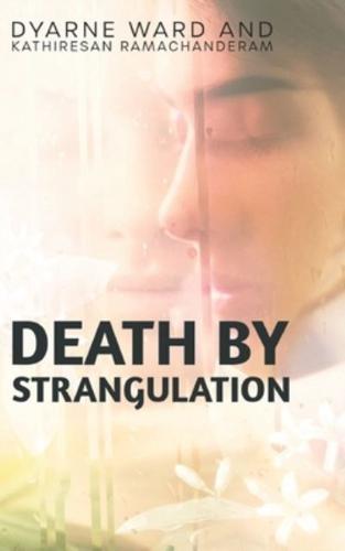 Death by Strangulation