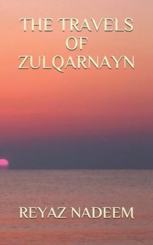 The Travels of Zulqarnayn